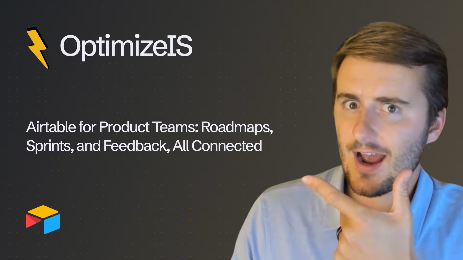 Airtable for Product Teams: Roadmaps, Sprints & Feedback
