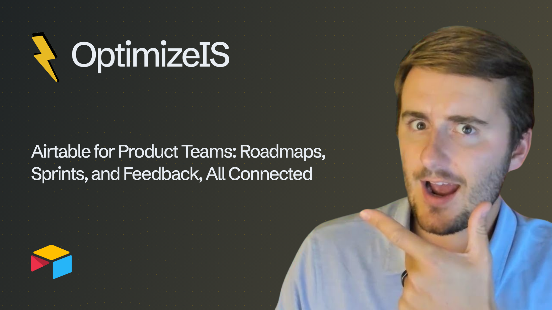 Airtable for Product Teams: Roadmaps, Sprints, and Feedback, All Connected