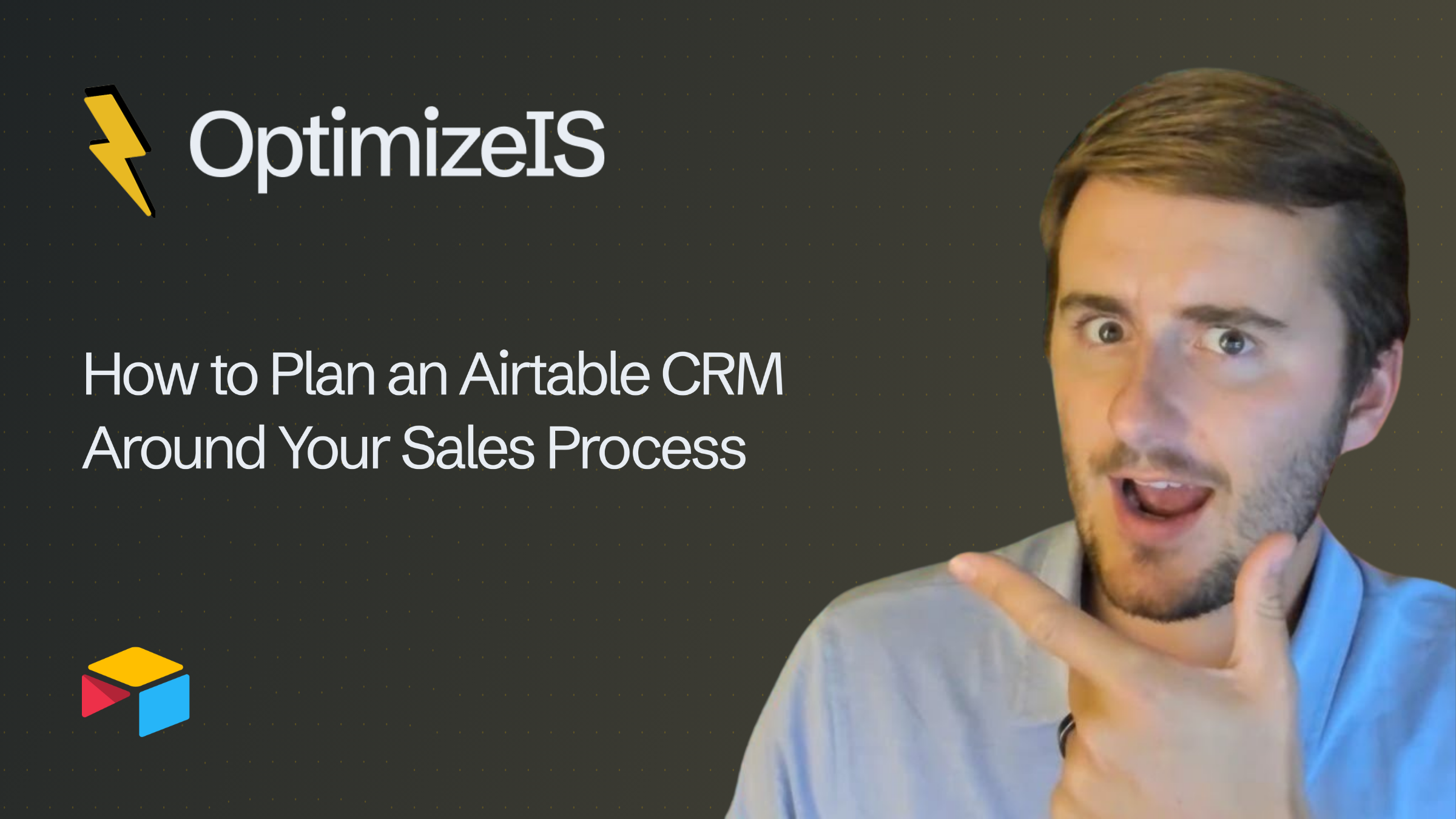 How to Build an Airtable CRM Around Your Sales Process