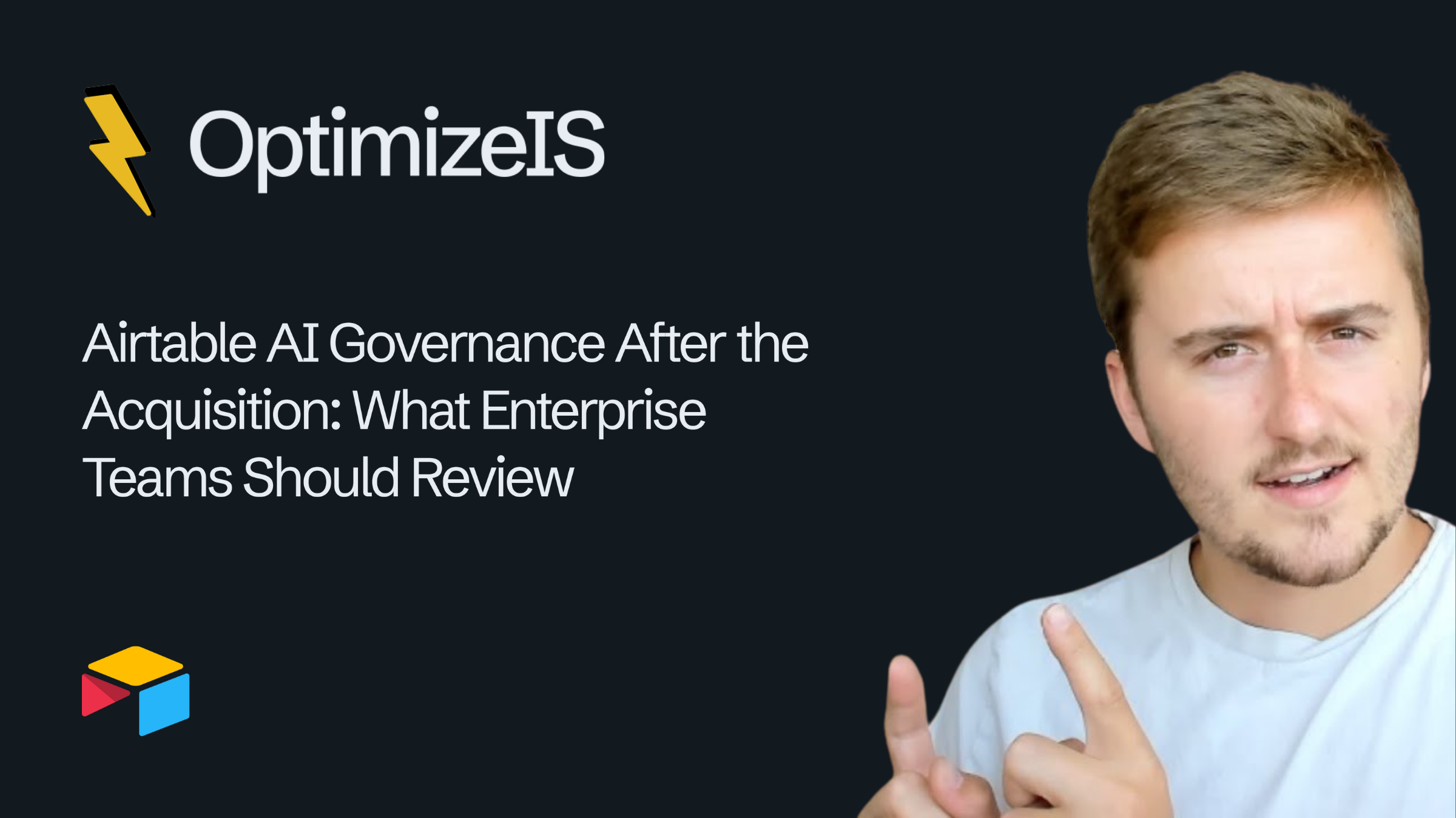 Airtable AI Governance After the Acquisition: What Enterprise Teams Should Review