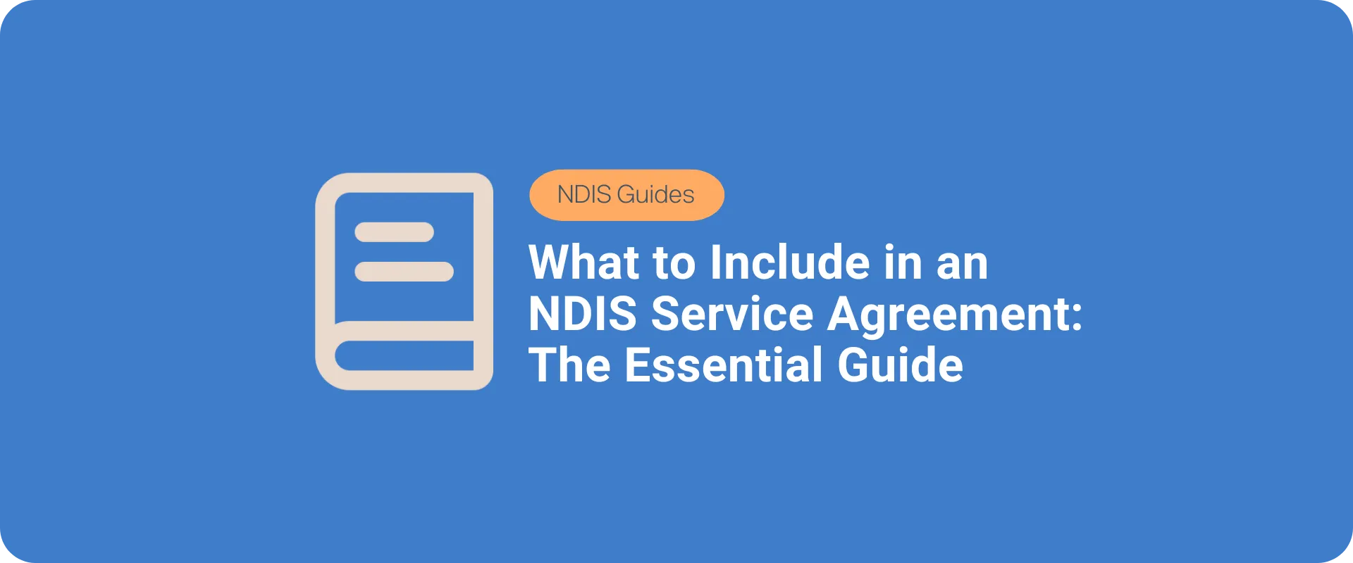 What is an NDIS service agreement