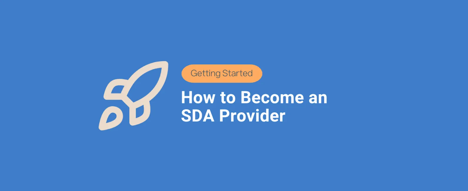 How to become an SDA provider