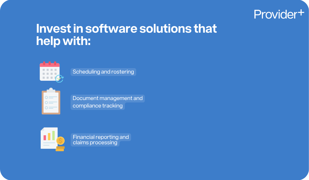 Provider Plus infographic recommending software solutions for NDIS providers to streamline operations. It highlights investment in tools for scheduling and rostering, document management and compliance tracking, and financial reporting and claims processing.