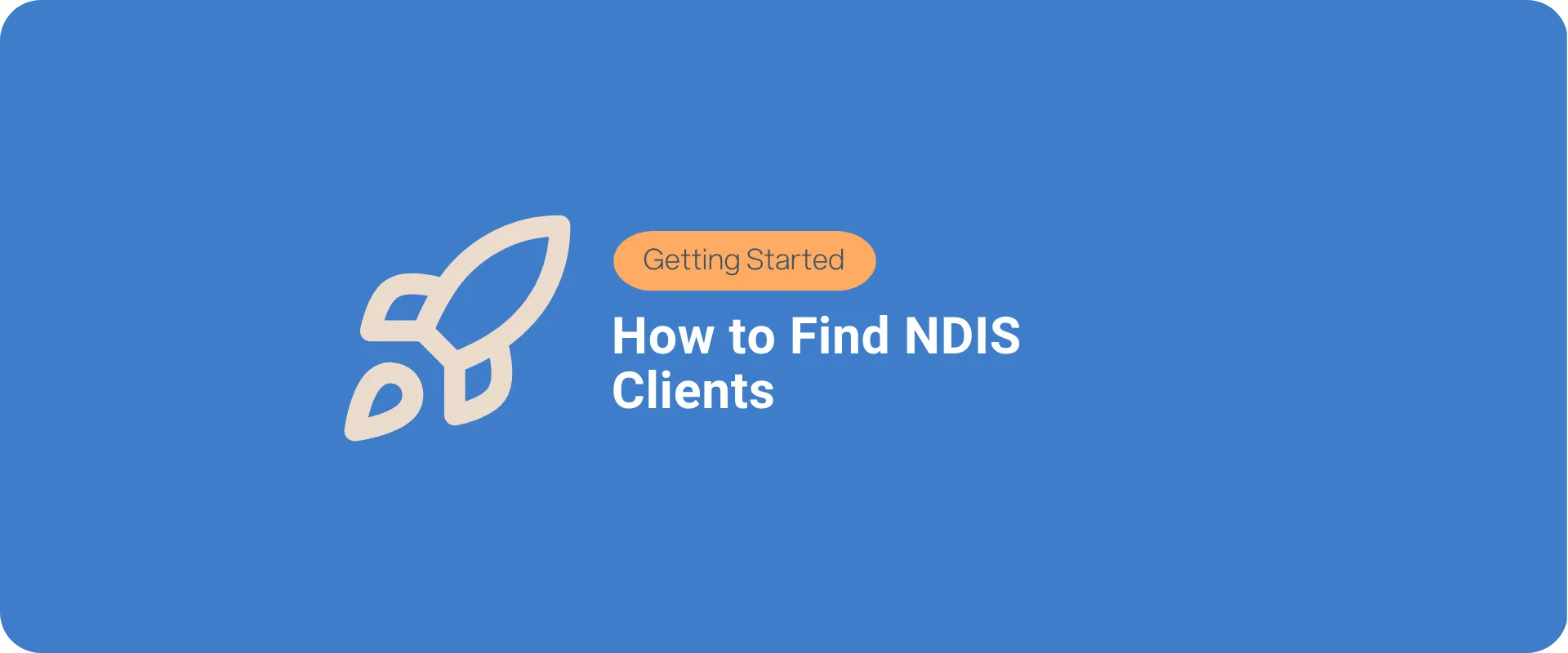How to Find NDIS Clients