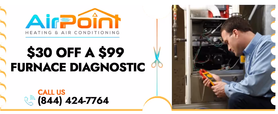 $30 Off a $99 Furnace Diagnostic