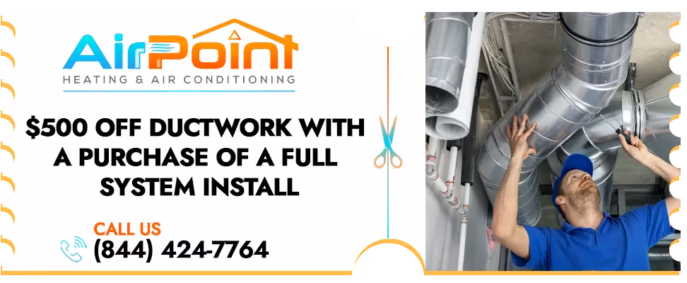 $500 Off Ductwork With a Purchase of a Full System Install
