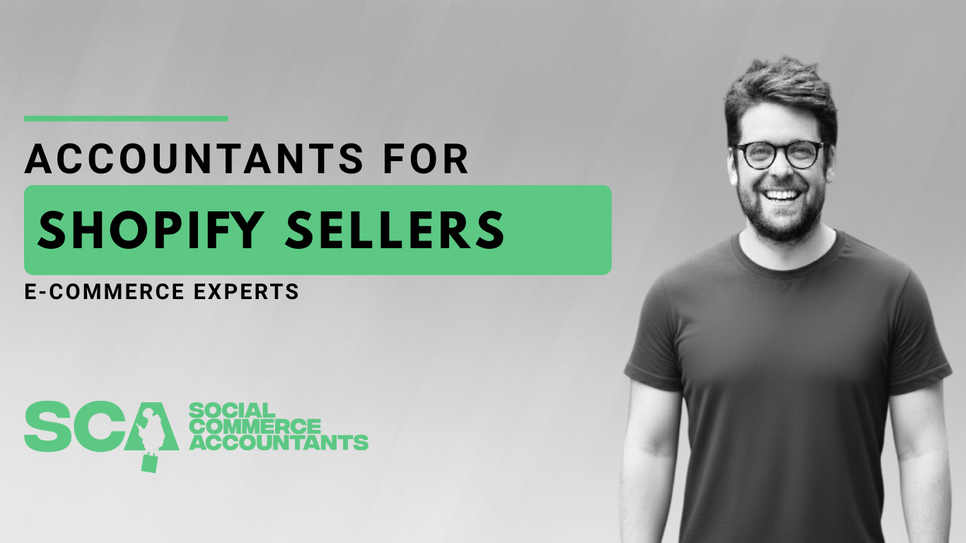 Accountants for Shopify Sellers
