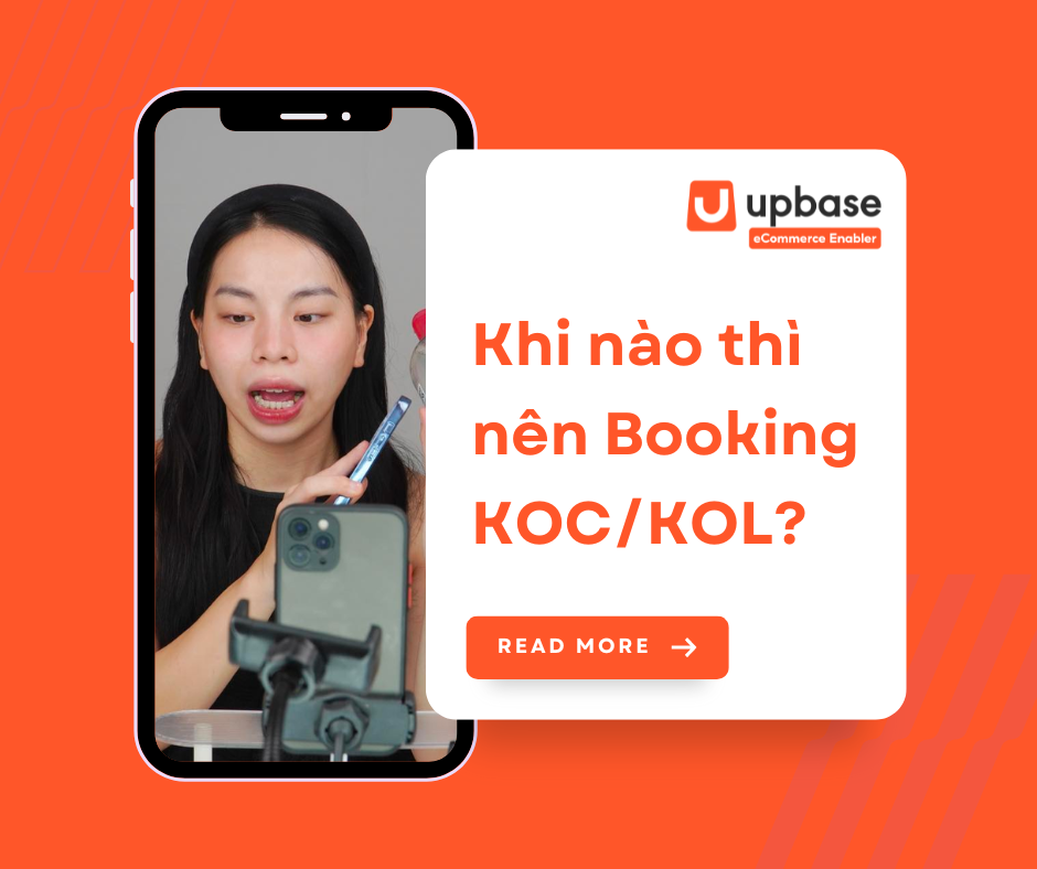 Thời điểm thích hợp để doanh nghiệp triển khai booking KOC/KOL