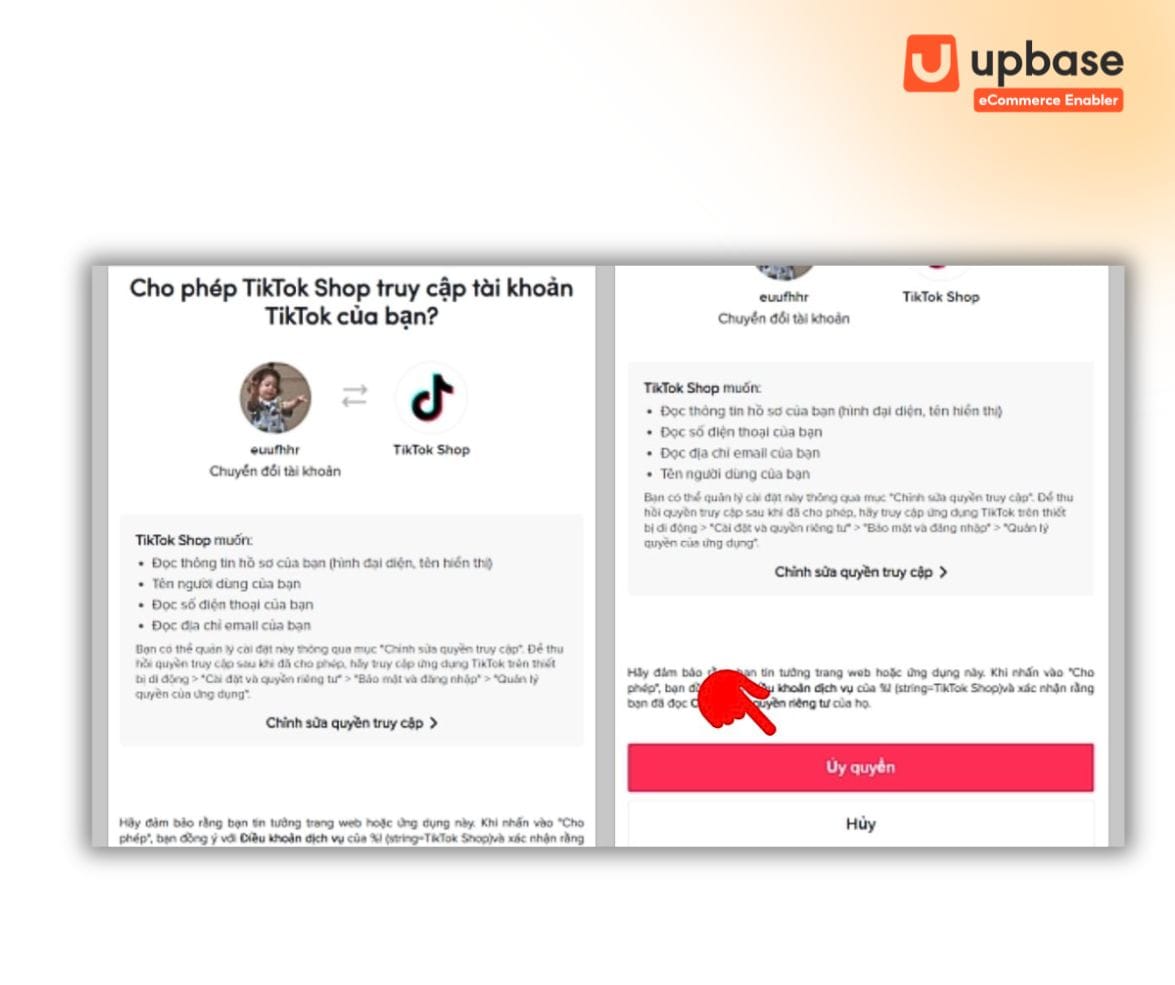 Bấm chọn nút “Uỷ quyền” cho phép TikTok Shop truy cập thông tin hồ sơ