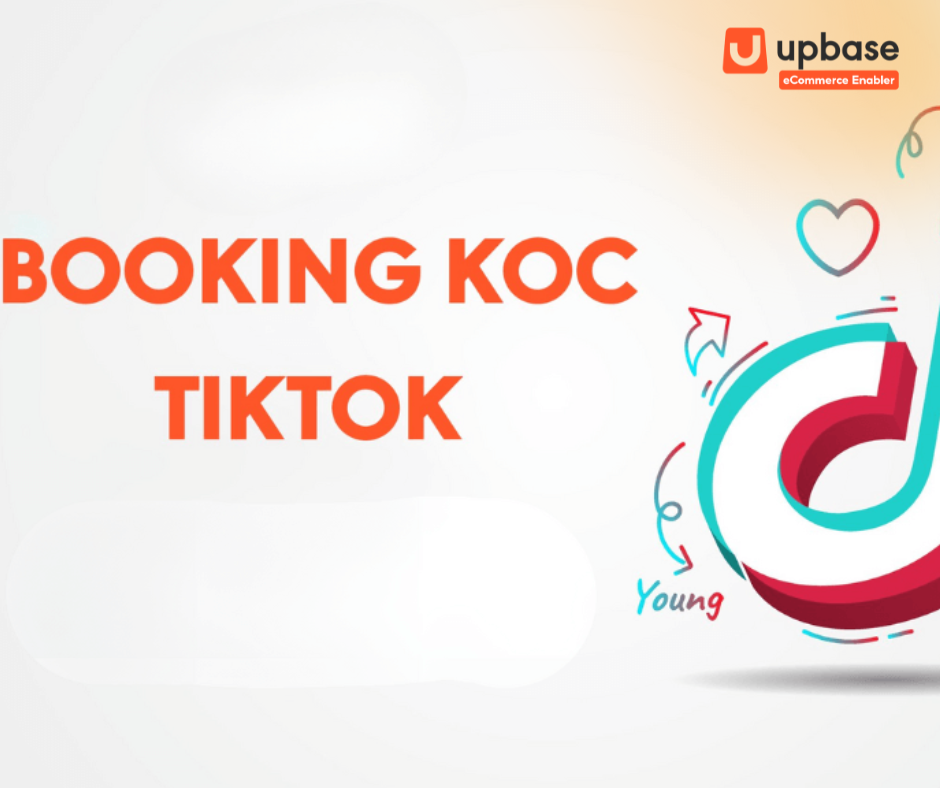 Kinh nghiệm tìm kiếm và booking KOC Tik Tok hiệu quả