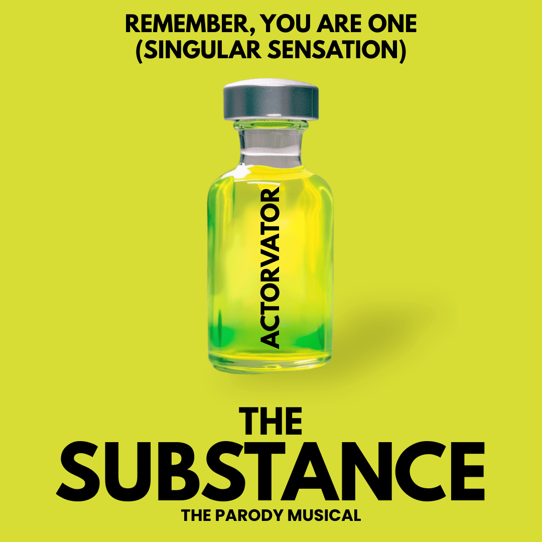 The Substance: The Parody Musical