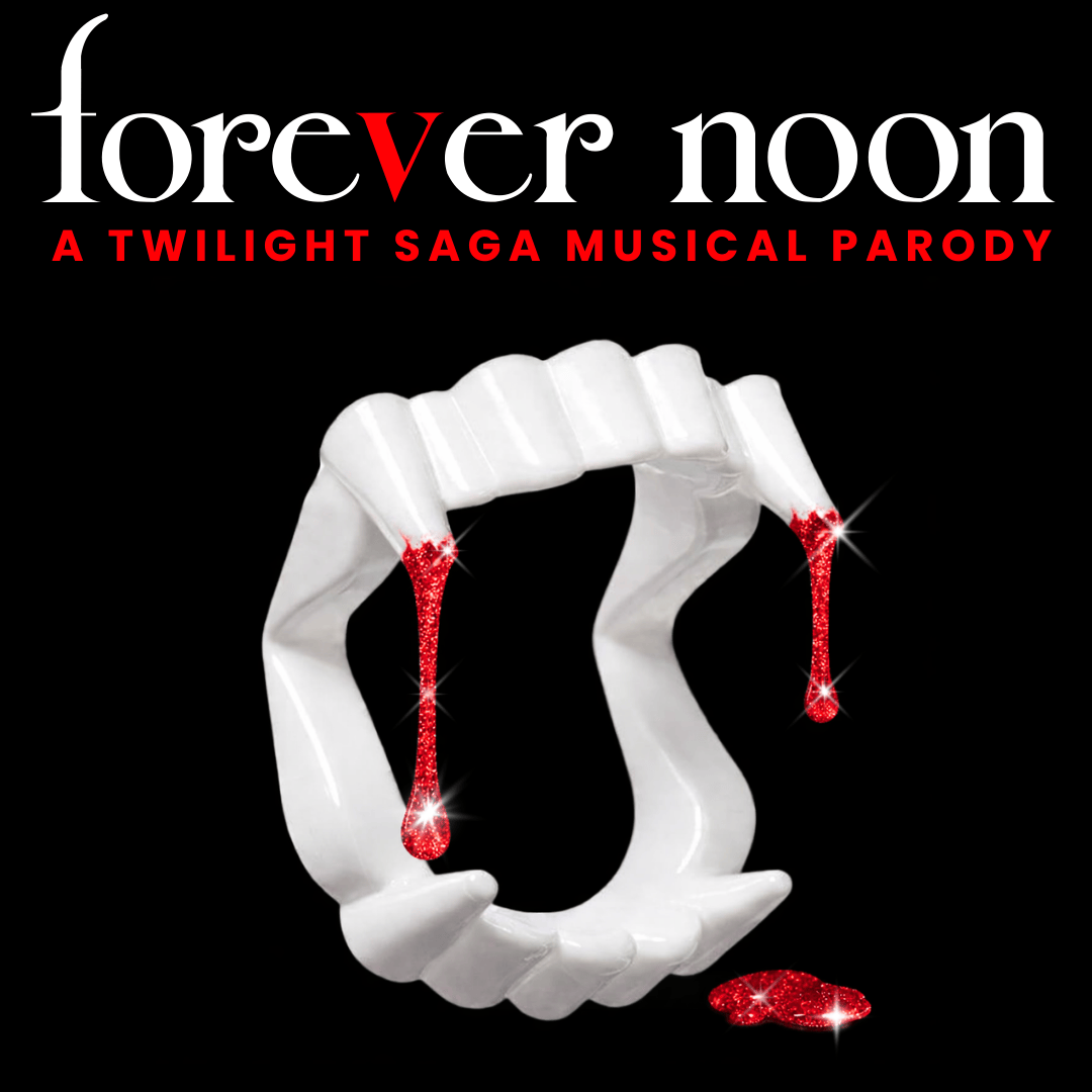 Forever Noon: A Twilight Saga Musical Parody