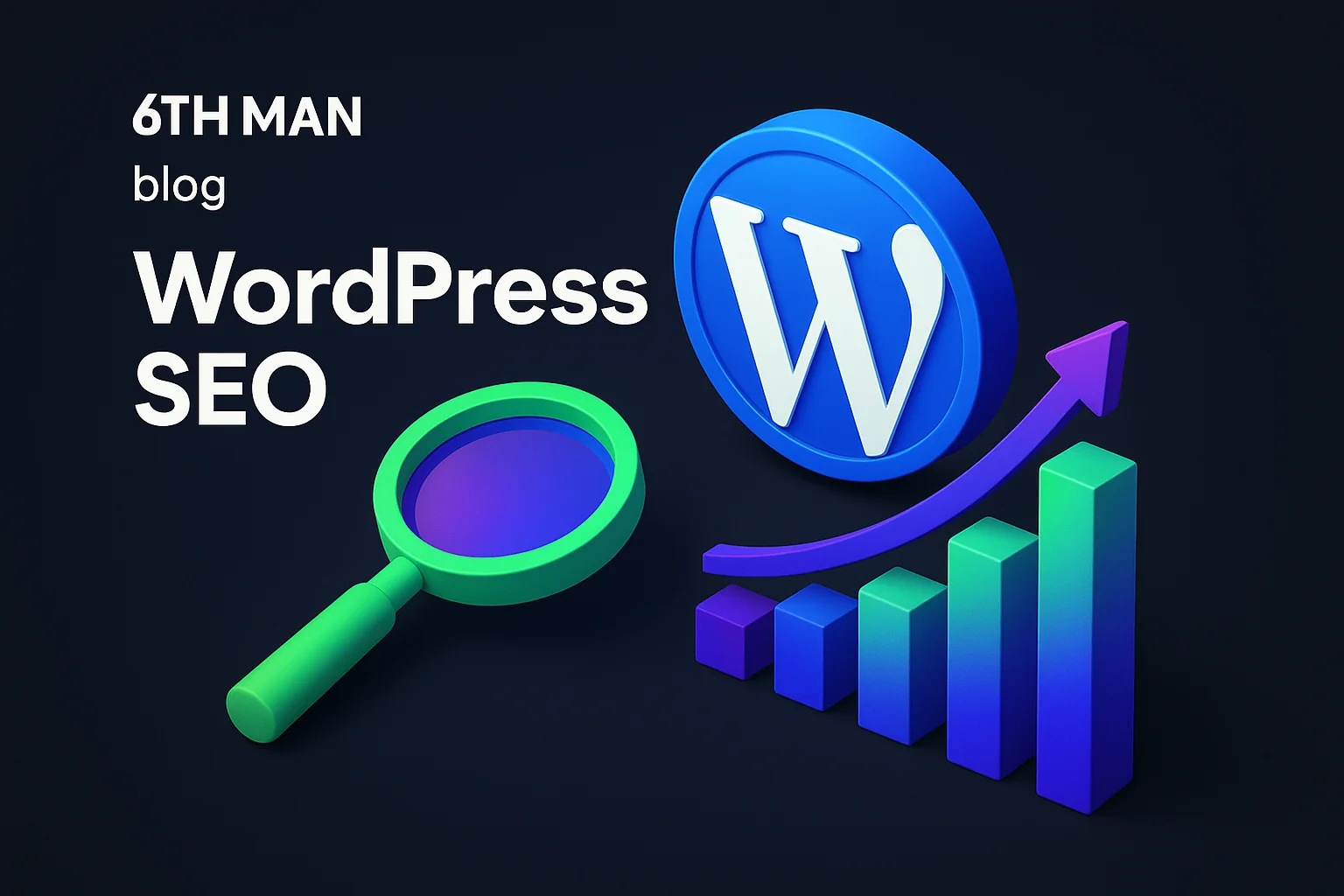 Winning at WordPress SEO, Step by Step