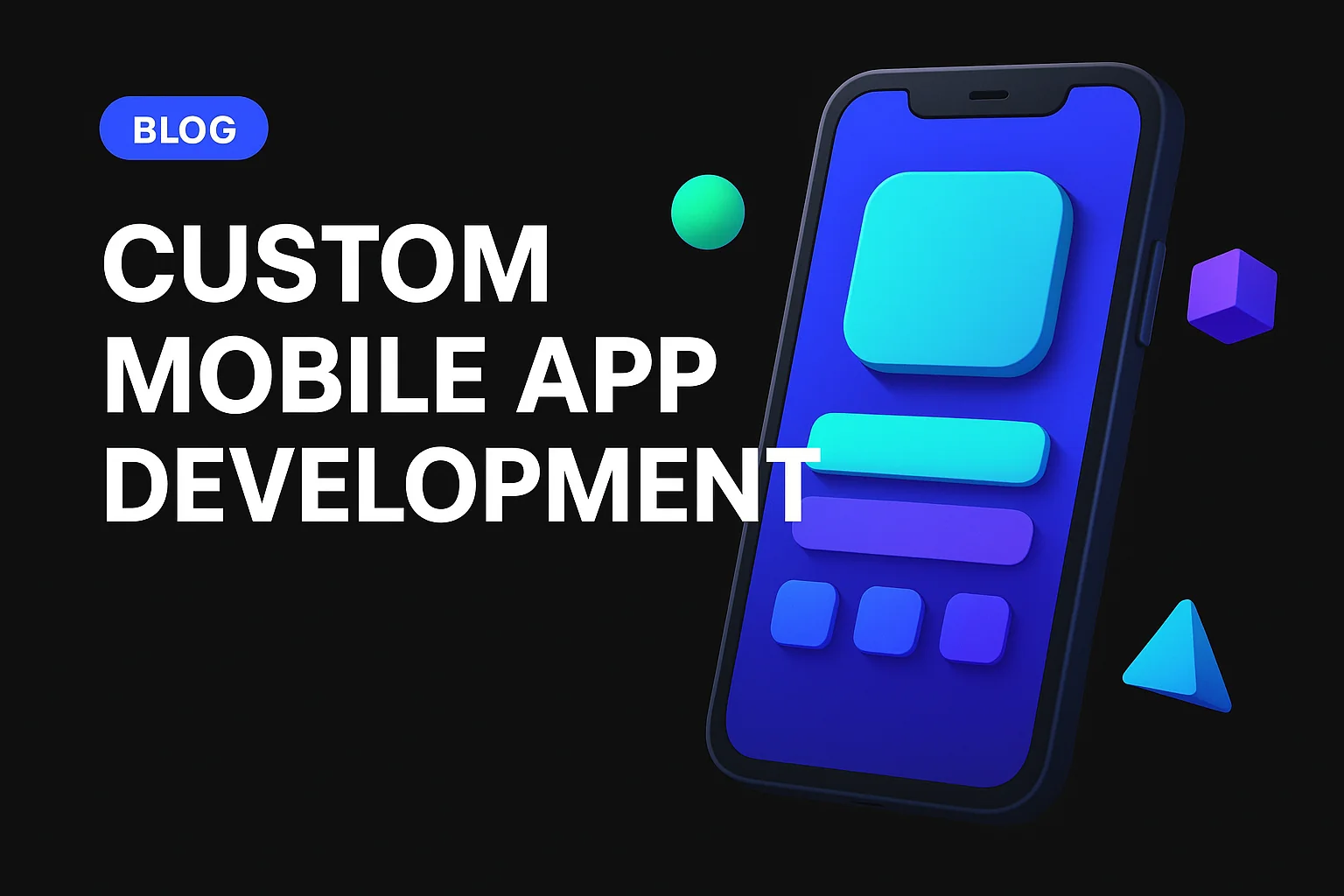 From idea to app: custom mobile app development roadmap