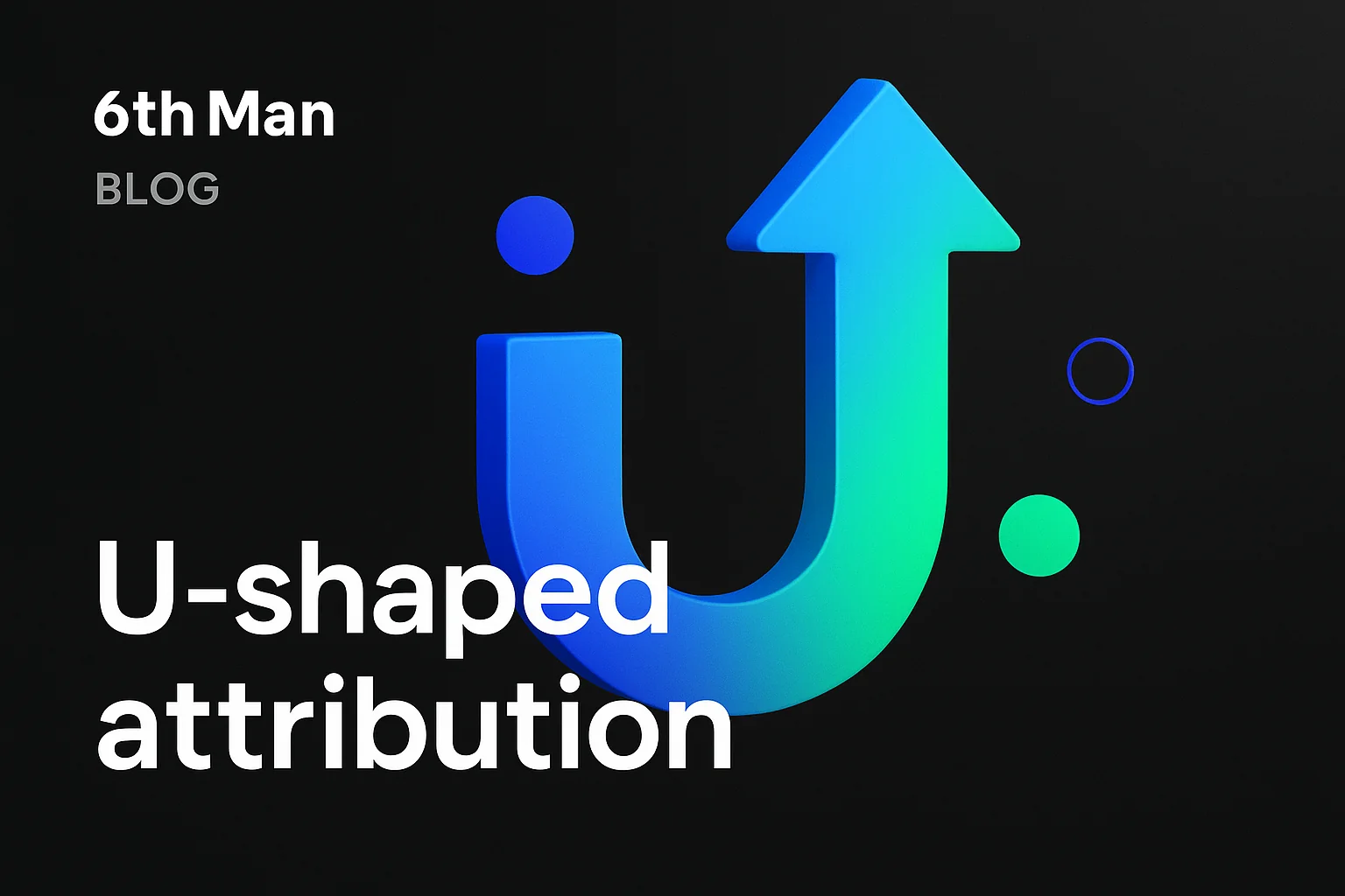 U-vormige attributie uitgelegd: wanneer moet je het gebruiken en wanneer niet