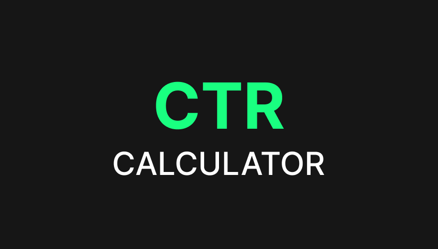 CTR Calculator for Meta, TikTok, Pinterest, LinkedIn, Email, Google Ads & YouTube