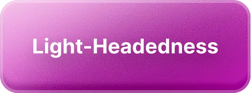 Purple rounded rectangle button with white text reading Light-Headedness.