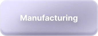 Purple rounded button with white text reading 'Manufacturing'.