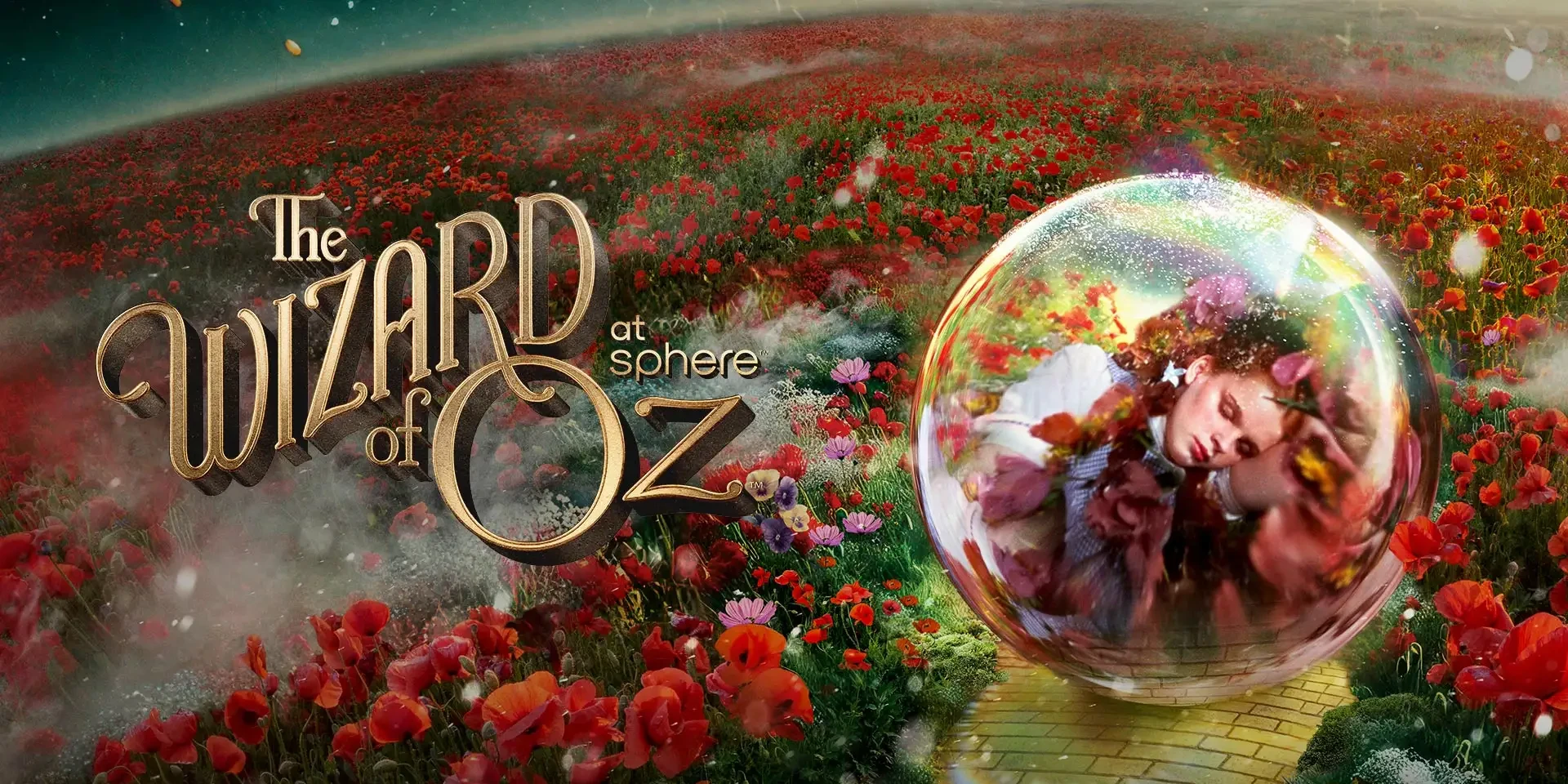 The Wizard of Oz at Sphere | Las Vegas Attraction