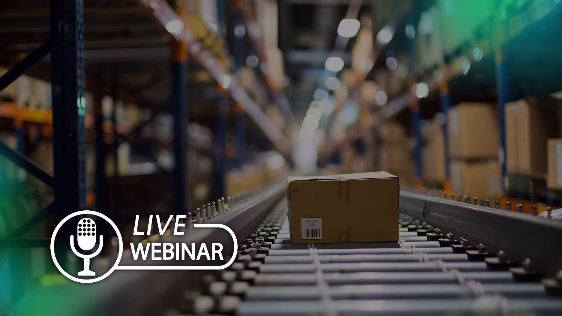 Webinar on improving end-to-end visibility in supply chain to manage shortages and supply disruptions
