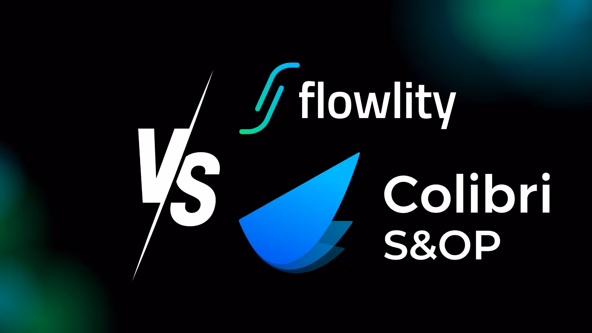 Branded comparison visual showing Flowlity vs Colibri S&OP — two sales and operations planning approaches