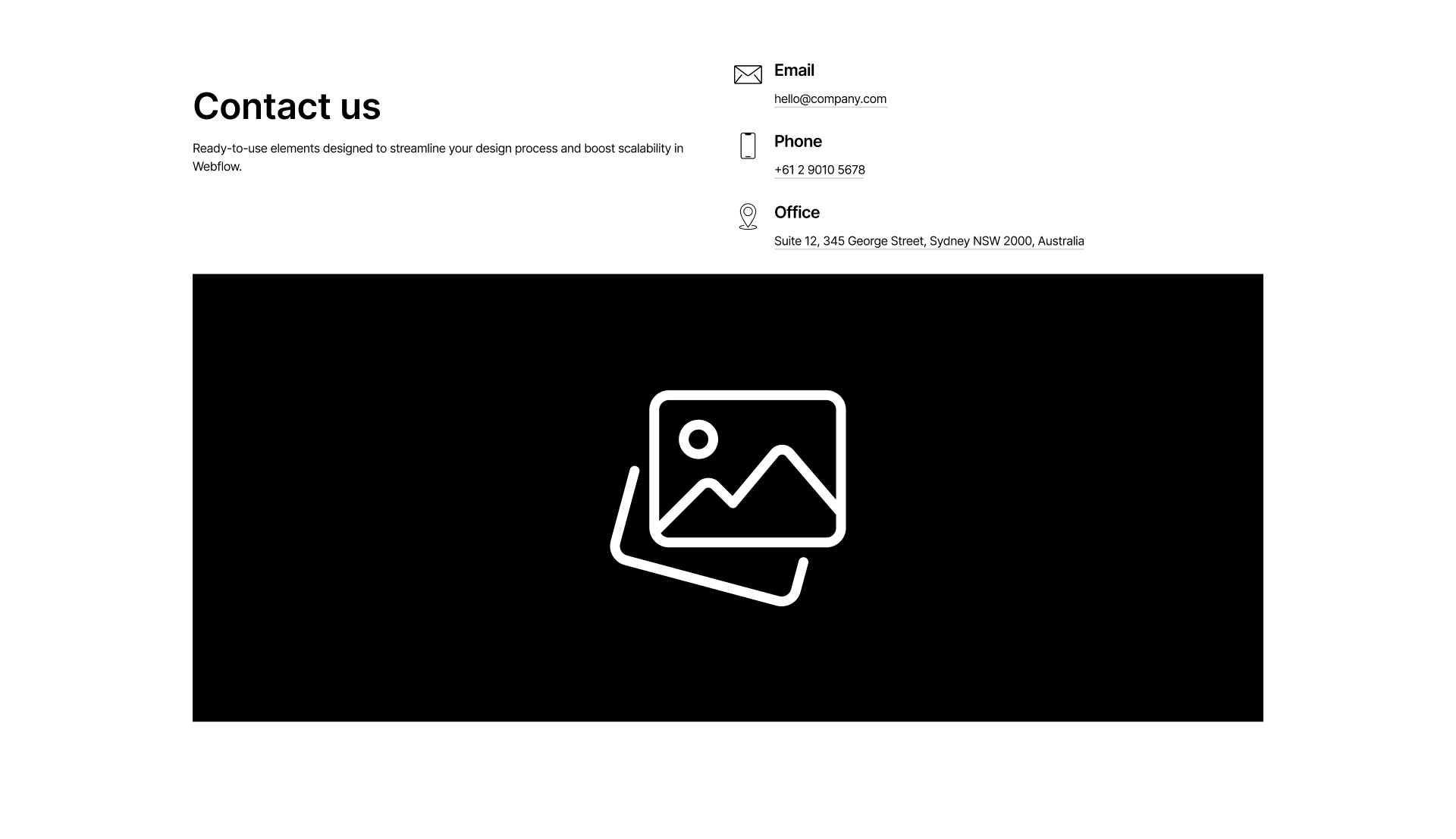 Webflow contact section with email, phone, office address on the right and placeholder image below for map or visual element