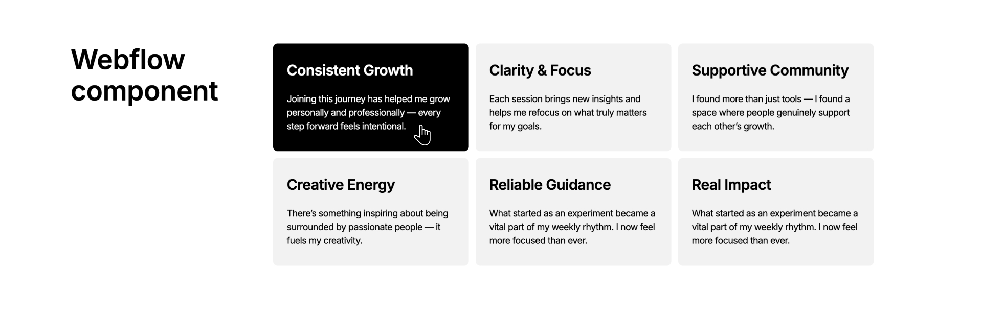Webflow component with 6 cards showing user benefits like growth, clarity, and community.