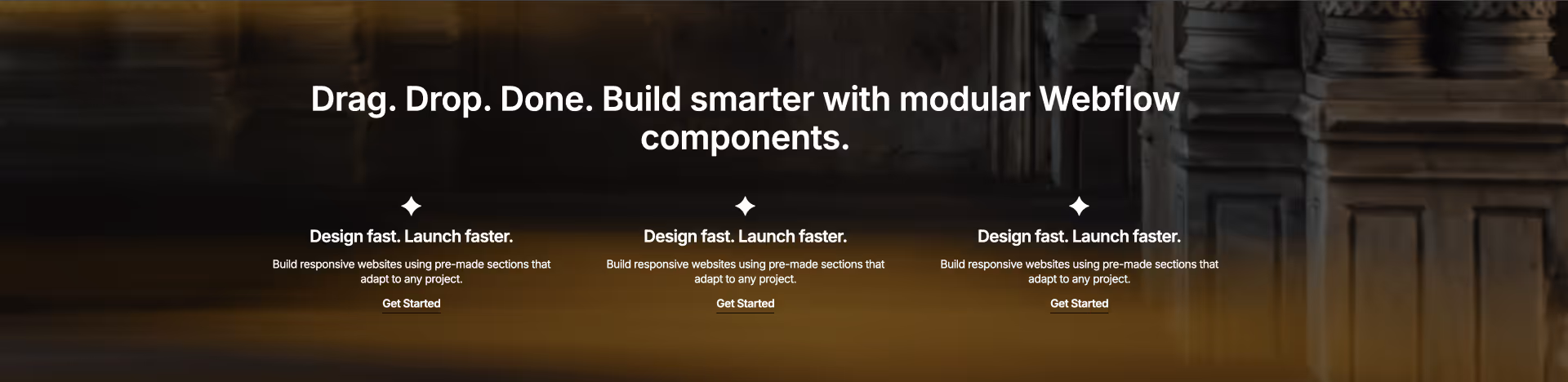 Webflow component with three feature cards on a black background, each highlighting fast design and launch using pre-made responsive sections.