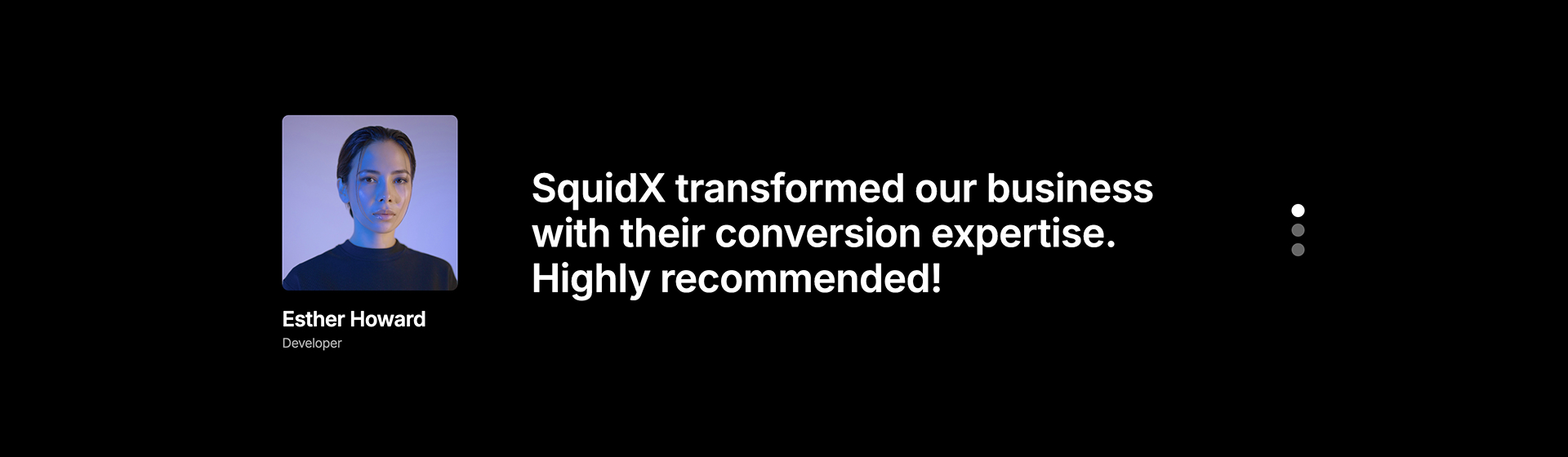 Testimonial slider with photo of Esther Howard, CEO at GetWpExpert, praising SquidX for their conversion expertise.