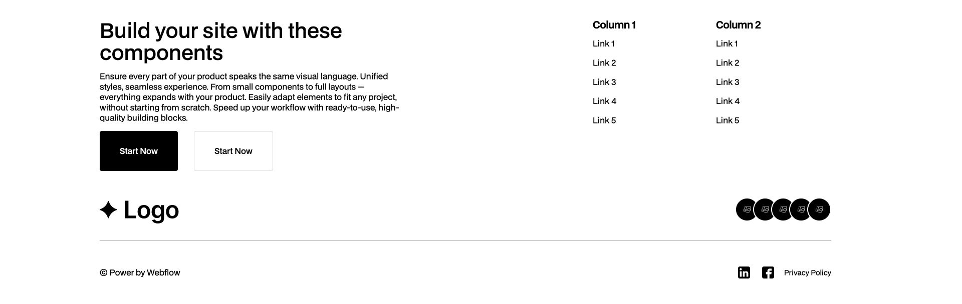 Footer Webflow Component with headline, description, CTA buttons on the left, two columns of navigation links on the right, logo section below, social media icons, and privacy policy link at the bottom