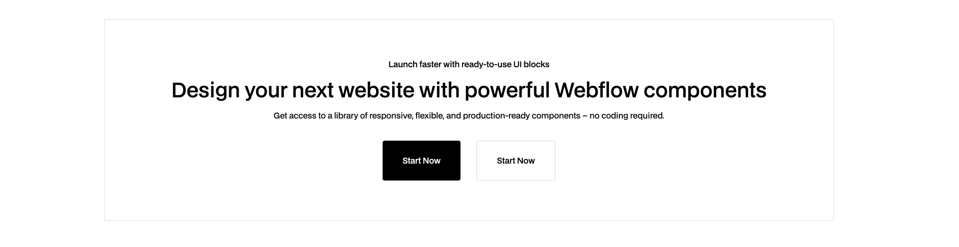 Webflow CTA component with bold headline, subheading, and dual buttons to increase conversions and guide users to get started or sign up