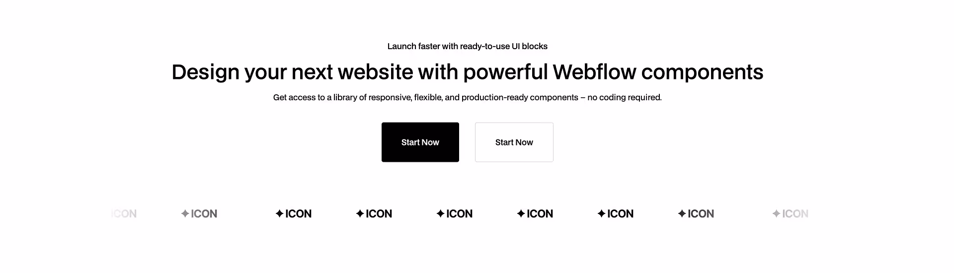 Dark-themed Webflow CTA component with headline, subtext, and two buttons: black ‘Start Now’ and white ‘Try It Free’