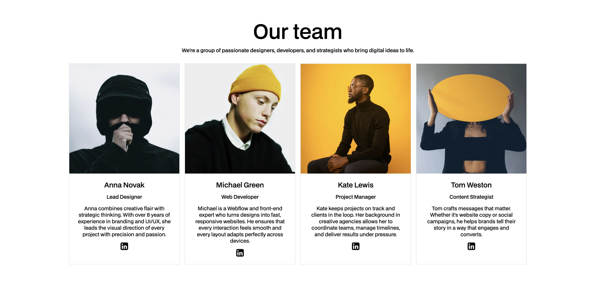 Team section with four profile cards, each featuring a placeholder image, full name, job title, short bio, and LinkedIn icon below.”