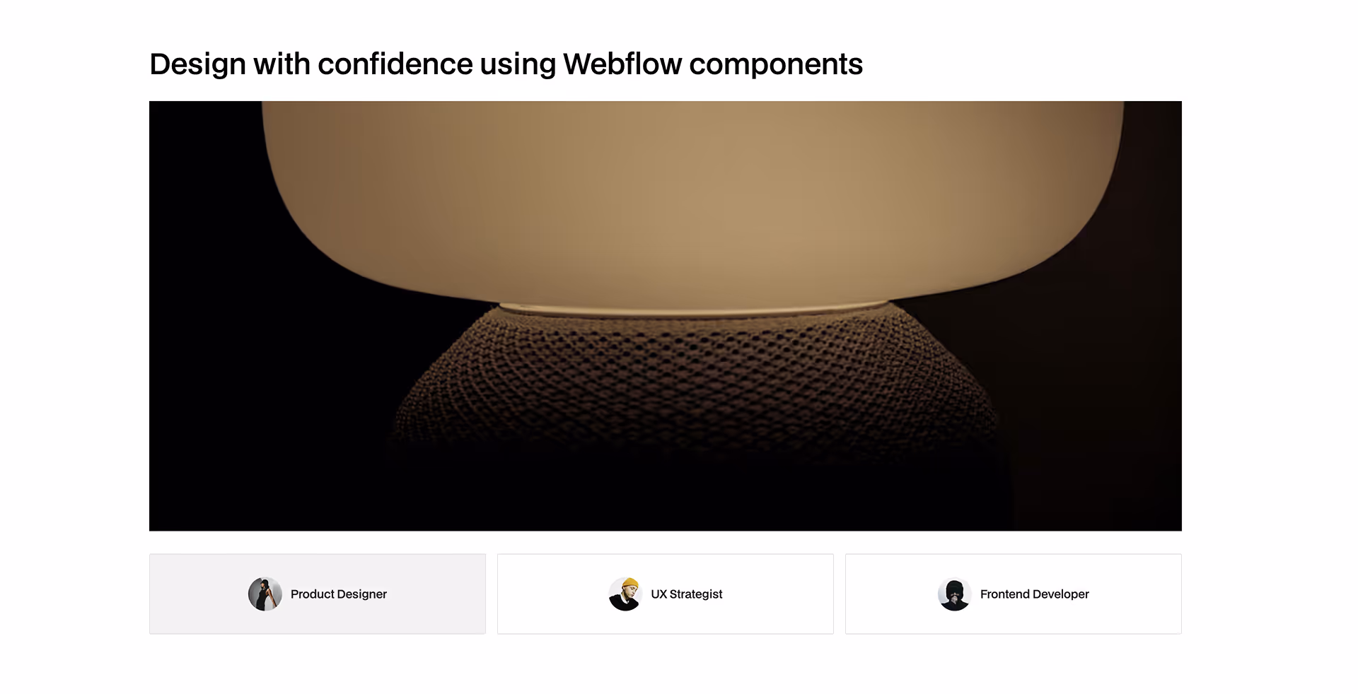 Tabs Webflow Component showcasing roles like Product Designer, UX Strategist, and Frontend Developer — switchable testimonial or content display under a centered image block