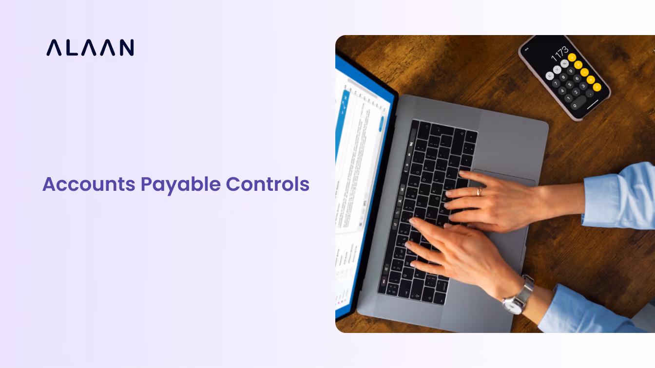 Accounts Payable Controls Guide For UAE Finance Teams