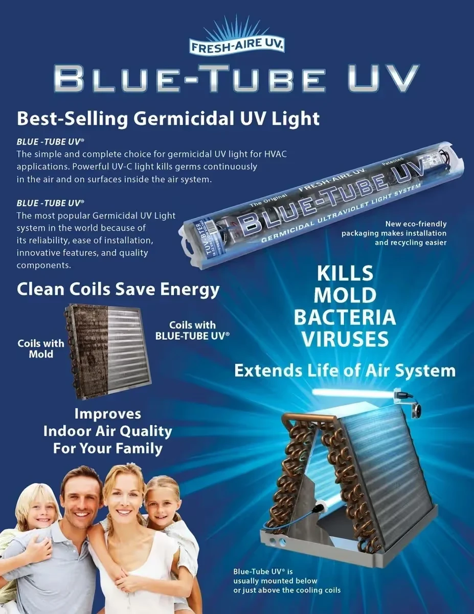 Blue-Tube UV germicidal light kills mold, bacteria, and viruses in HVAC systems