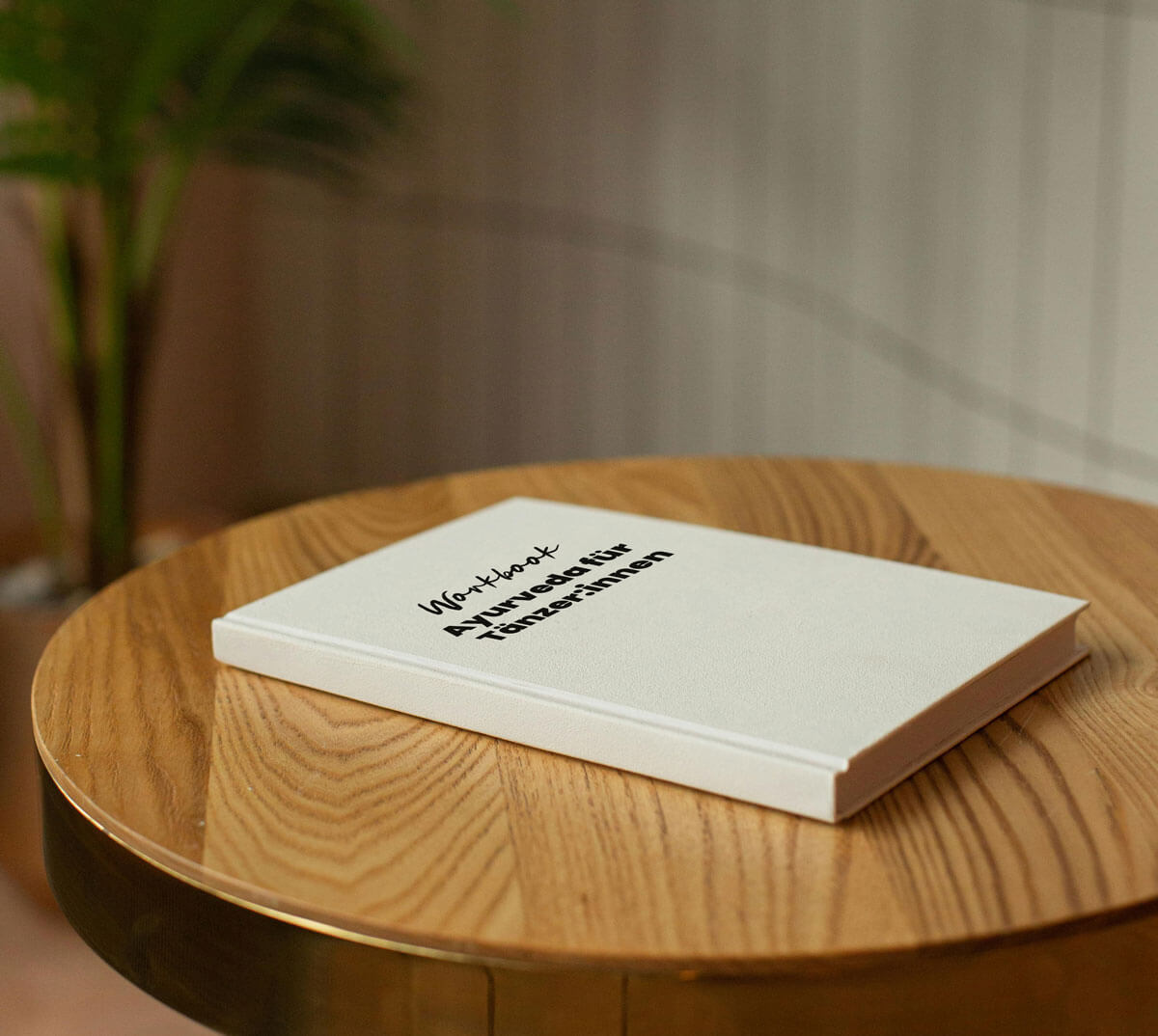 Workbook Ayurveda für Tänzer