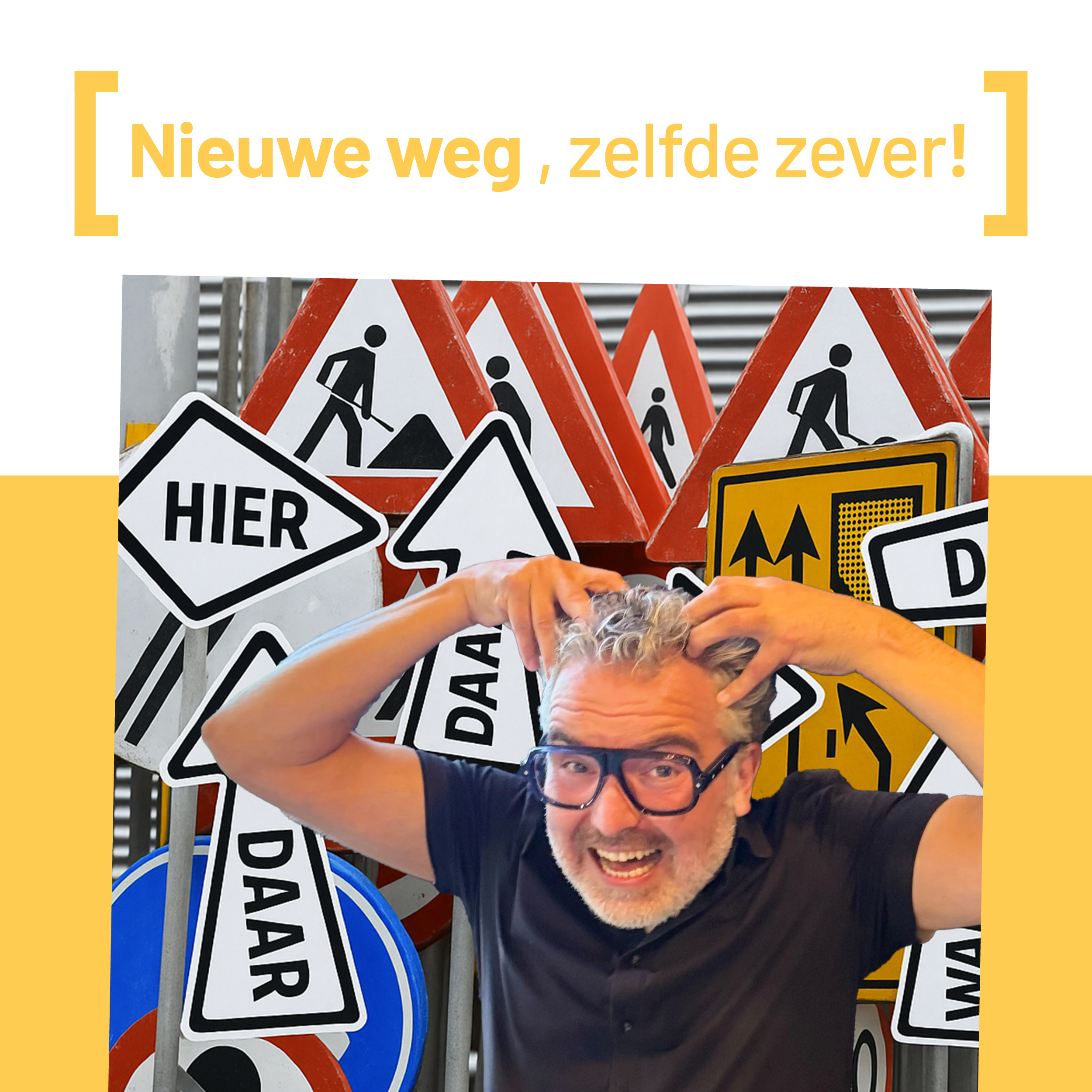 Nieuwe weg, zelfde zever.