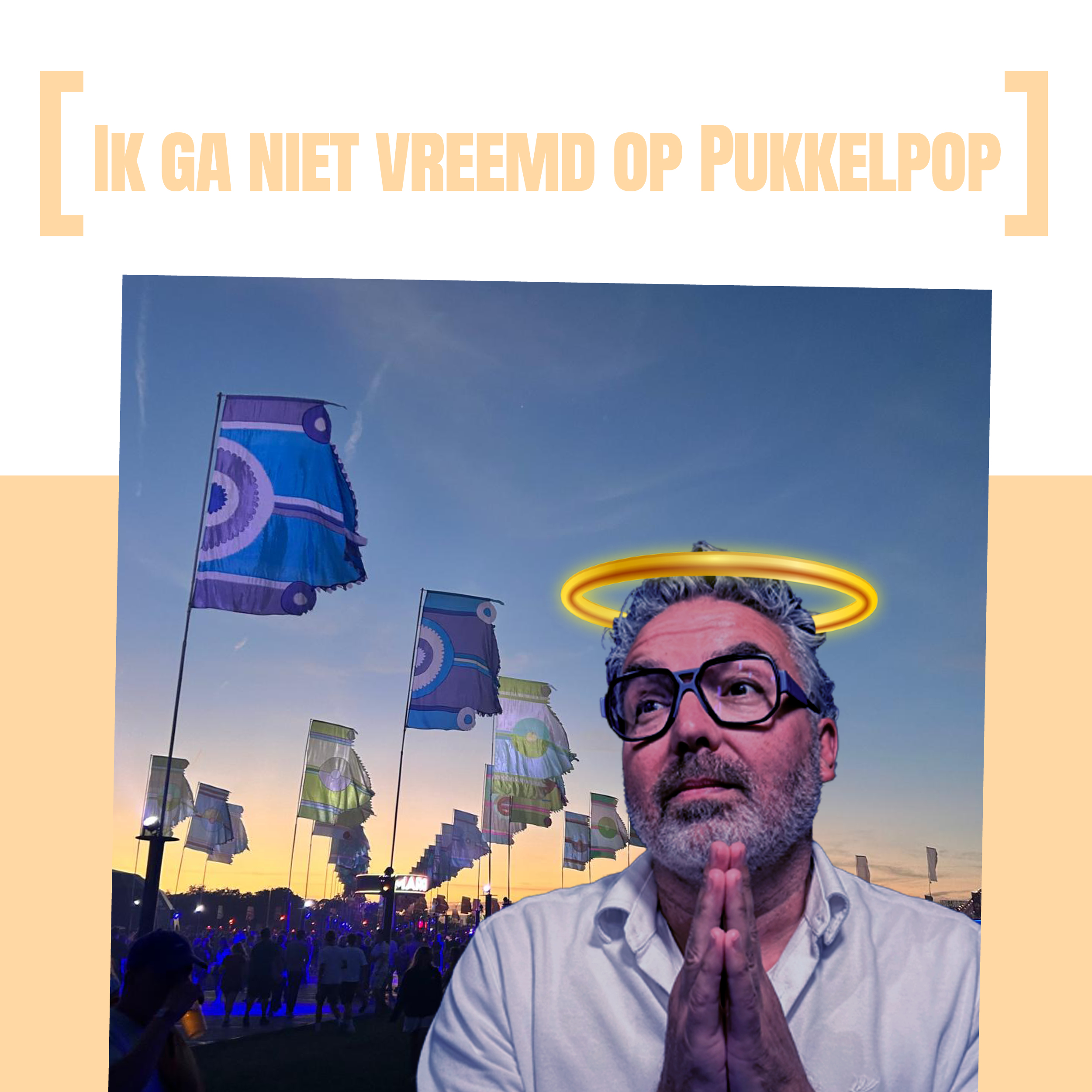 Ik ga niet vreemd op Pukkelpop.