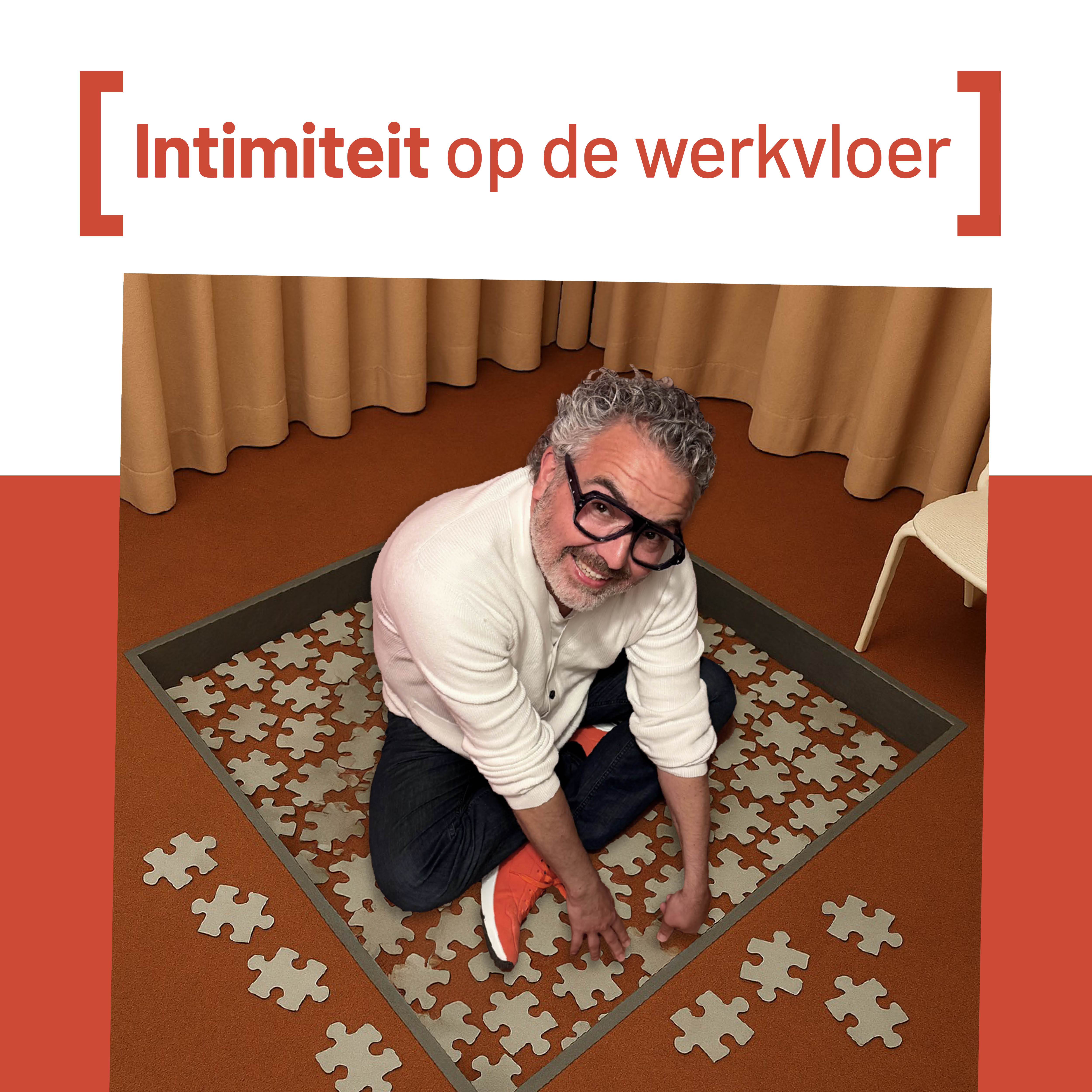 Intimiteit op de werkvloer
