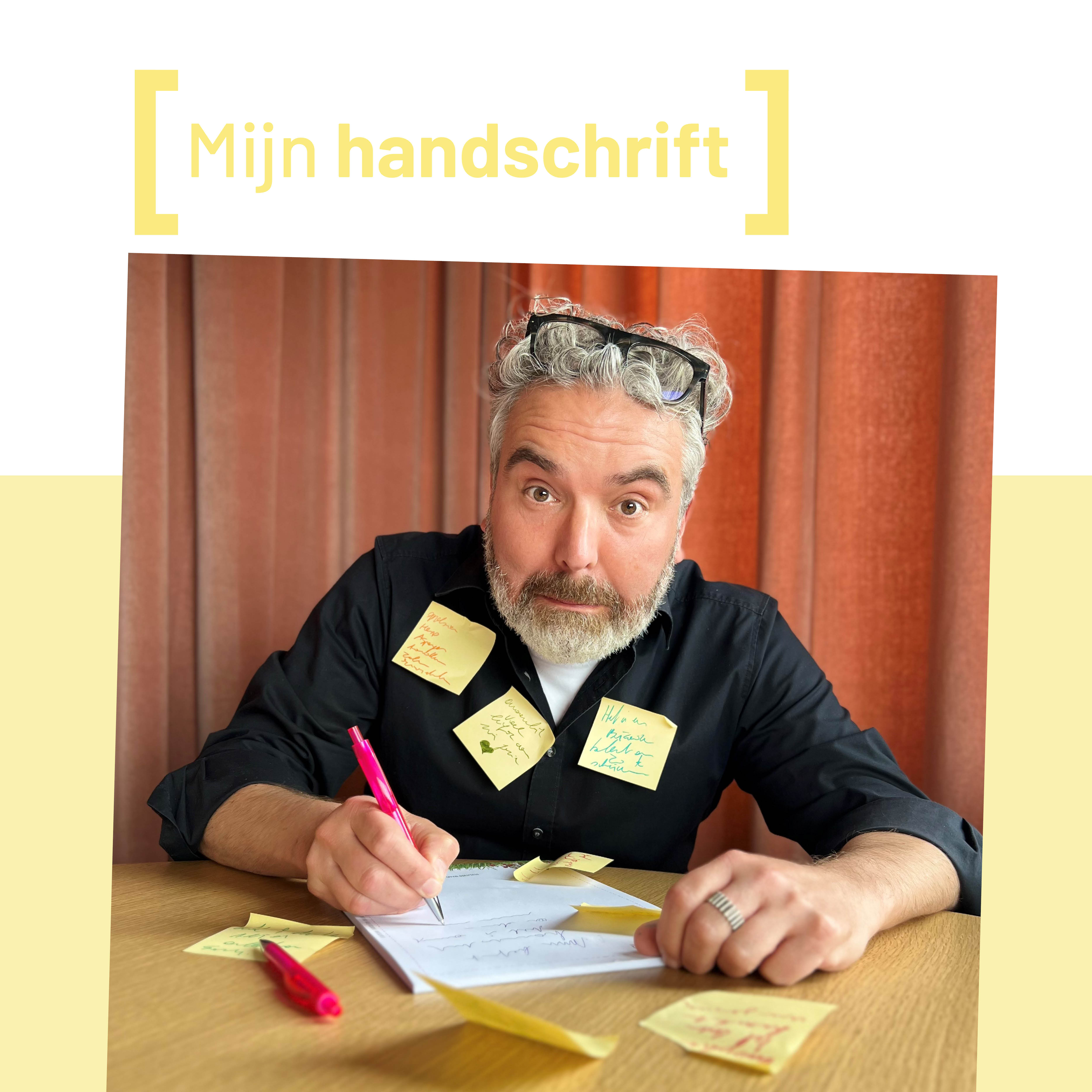 Mijn handschrift.