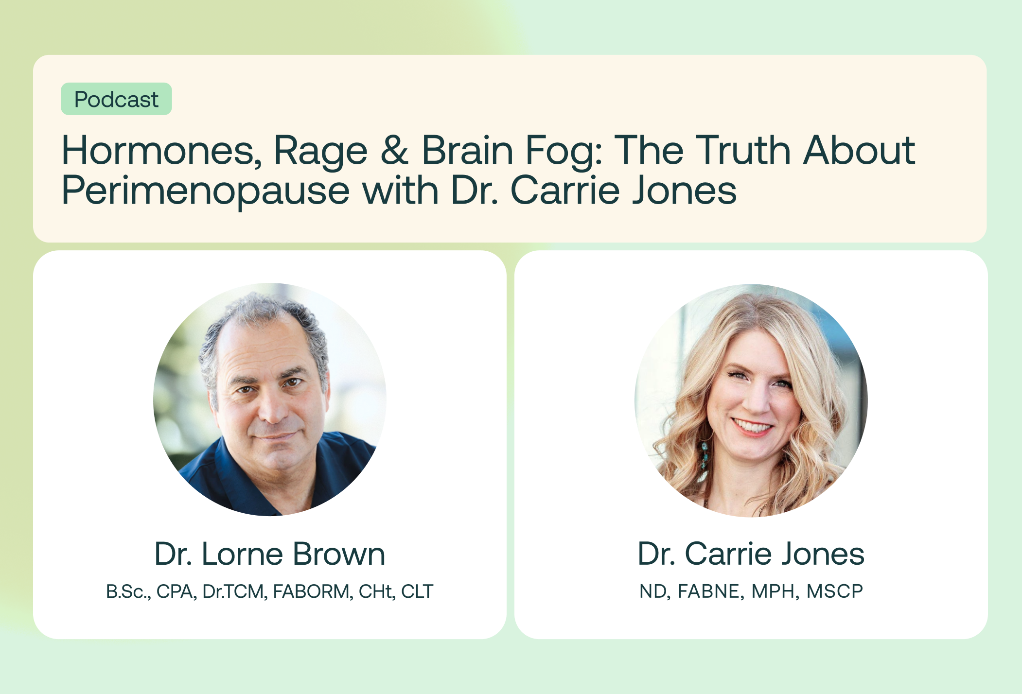 Hormones, Rage & Brain Fog: The Truth About Perimenopause with Dr. Carrie Jones