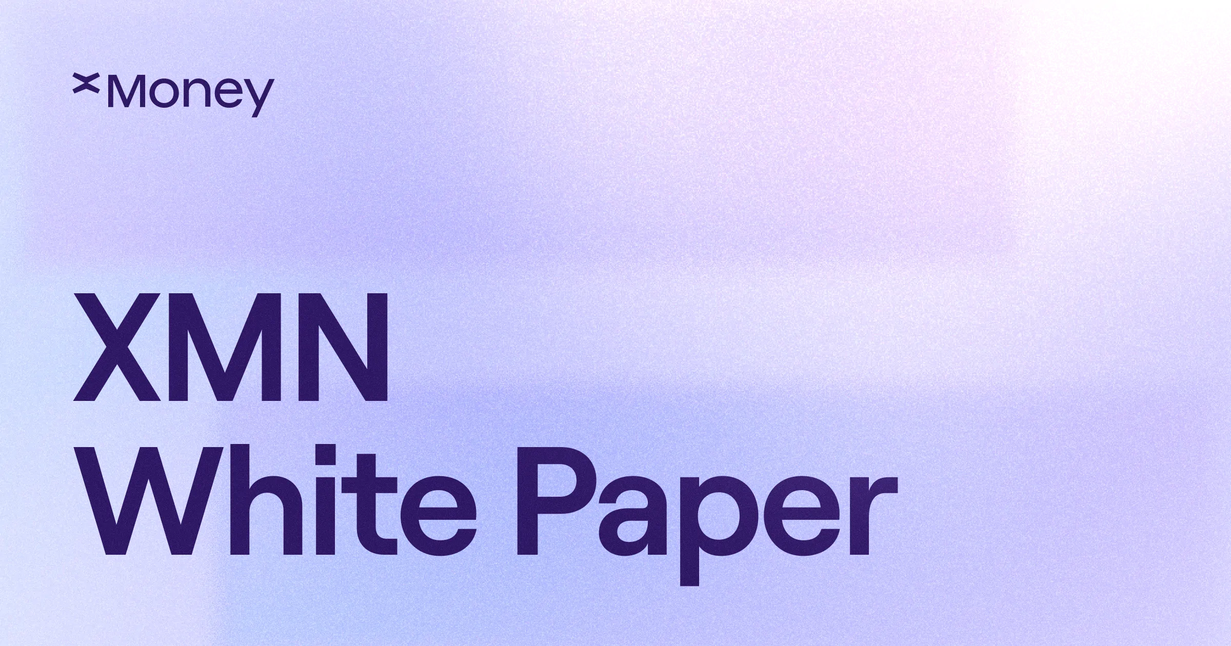 XMN White Paper 1.0