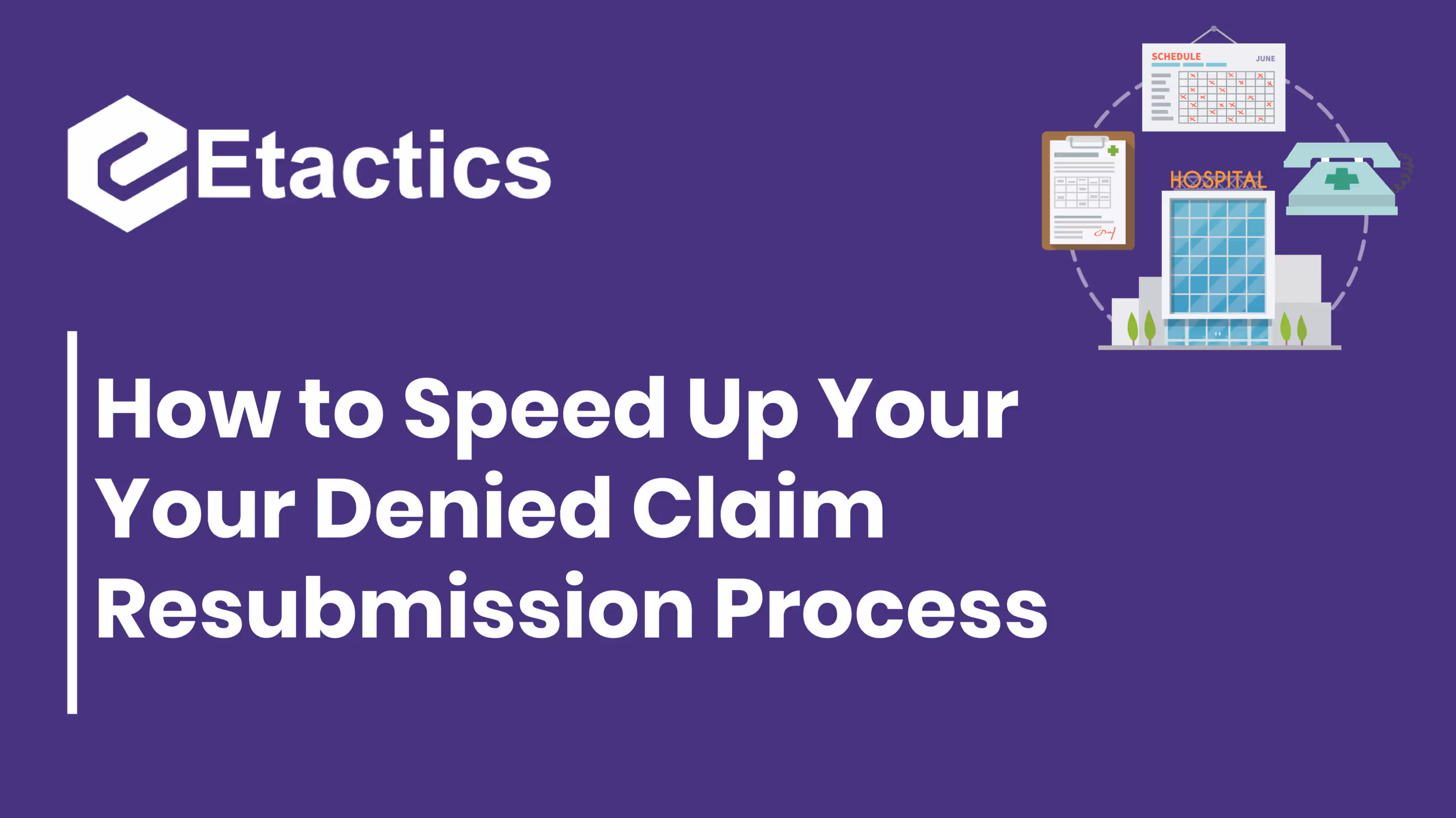 How to Speed Up Your Denied Claims Resubmission Process