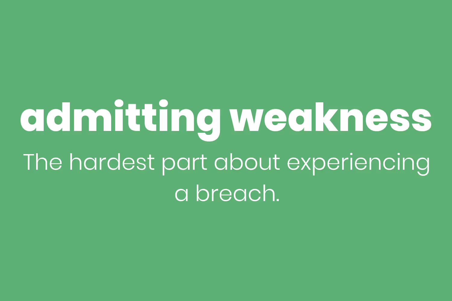 admittingweakness_102019.png