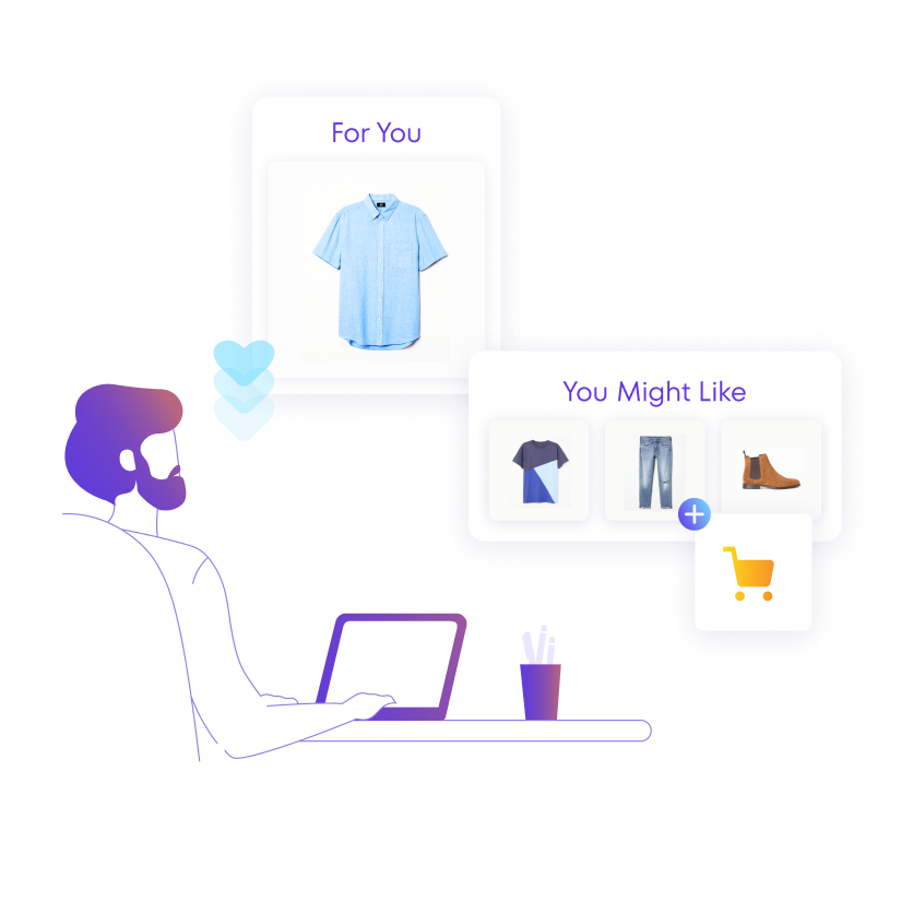 Man liking an item via web, saving another item for later, and 
eventually making a purchase thanks to behavior-based
recommendations