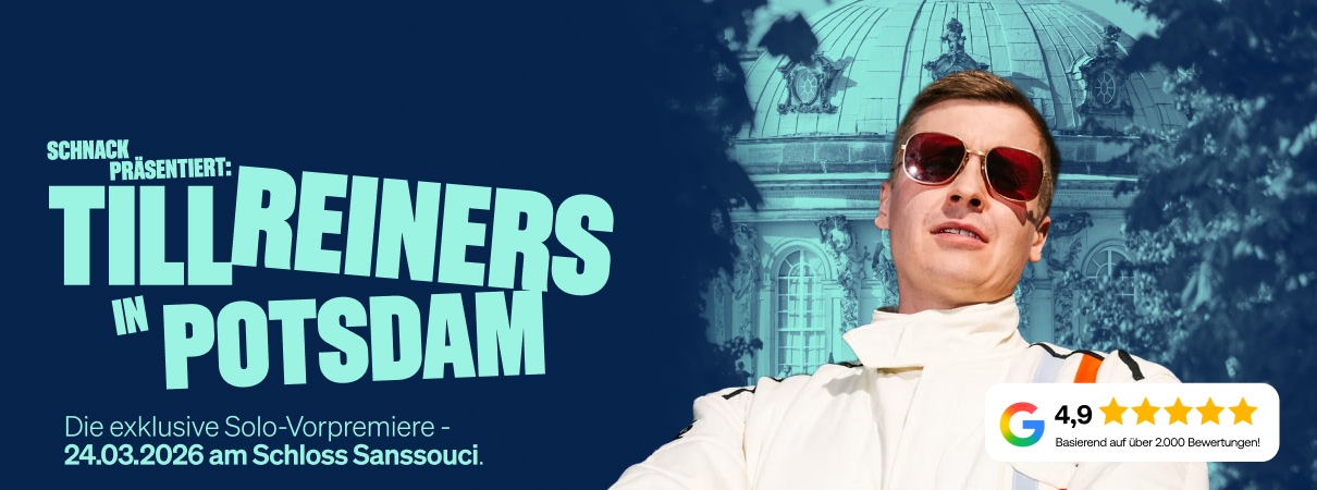 SCHNACK präsentiert: TILL REINERS - DAS IST ALLES TEIL DER SHOW