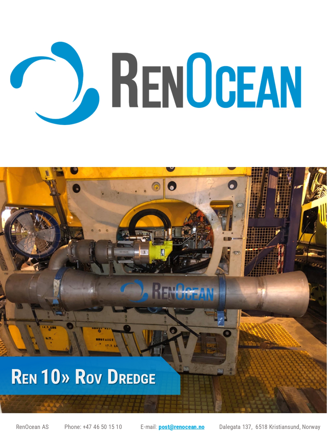 REN ROV 10" Dredge