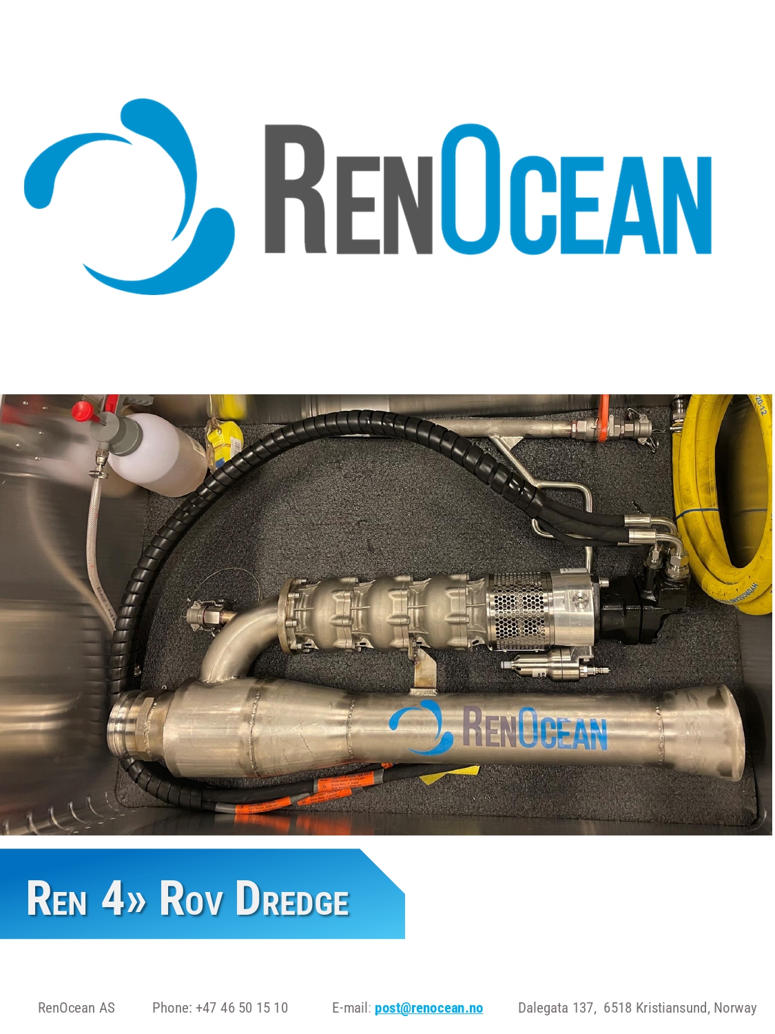 REN ROV 4" Dredge