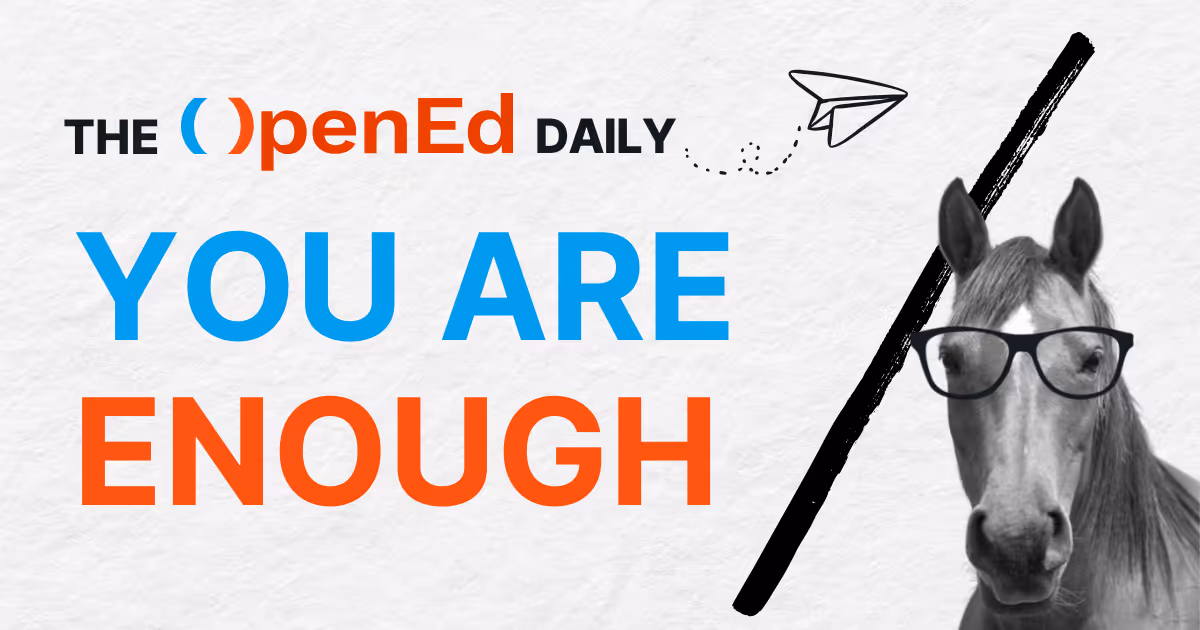 🐴 Yes, you are enough